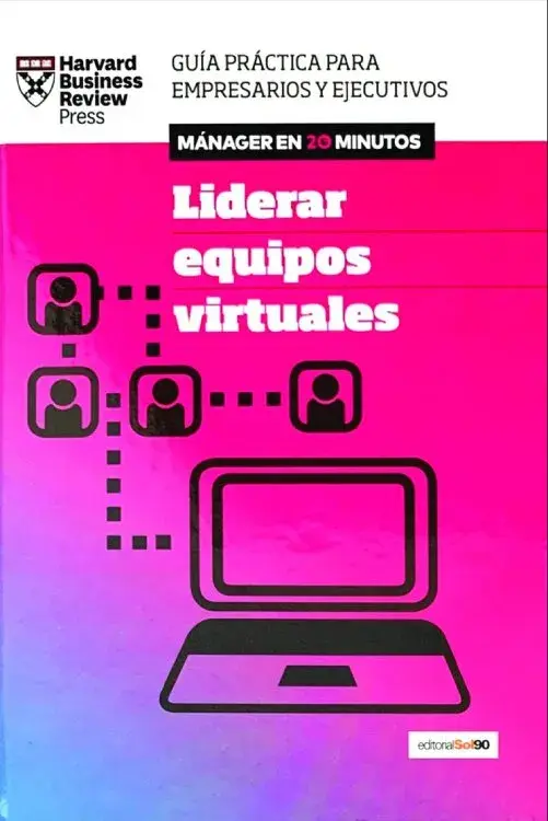 LIDERAR EQUIPOS VIRTUALES. Mánager en 20 minutos