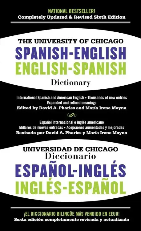 UNIVERSIDAD DE CHICAGO. DICCIONARIO ESPAÑOL-INGLÉS / INGLÉS-ESPAÑOL