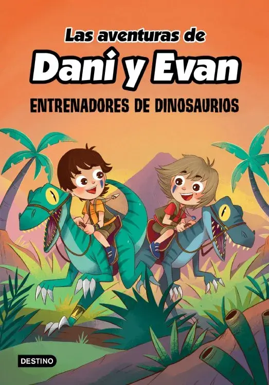 LAS AVENTURAS DE DANI Y EVAN 3. Entrenadores de dinosaurios