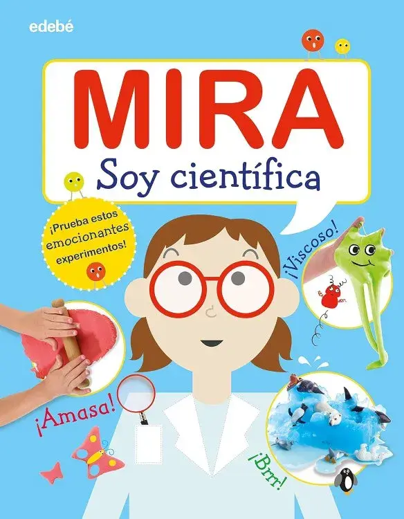 MIRA SOY CIENTÍFICA