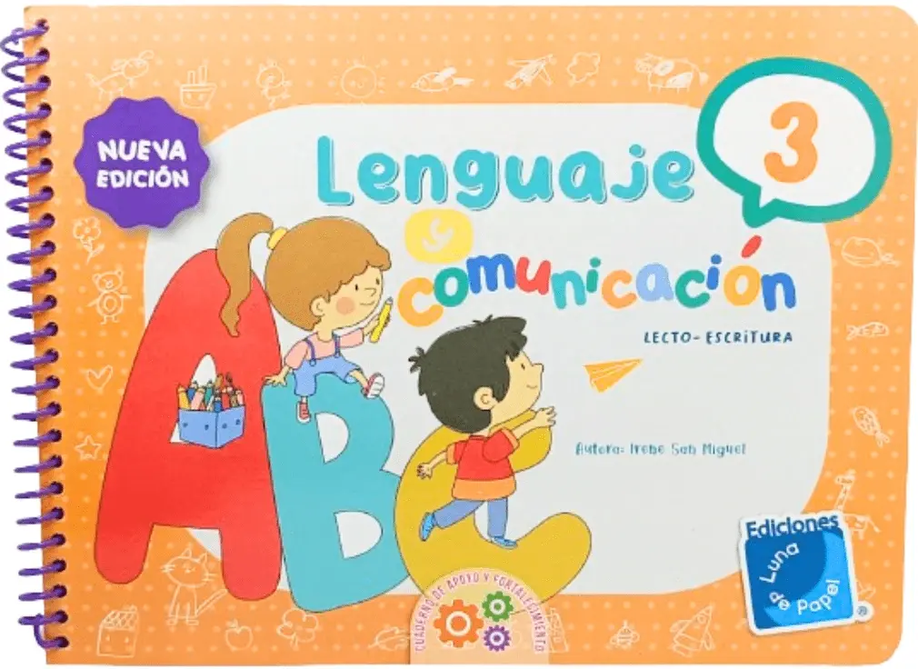 LENGUAJE Y COMUNICACIÓN 3. Lecto-escritura