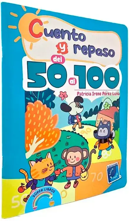 CUENTO Y REPASO DEL 50 AL 100