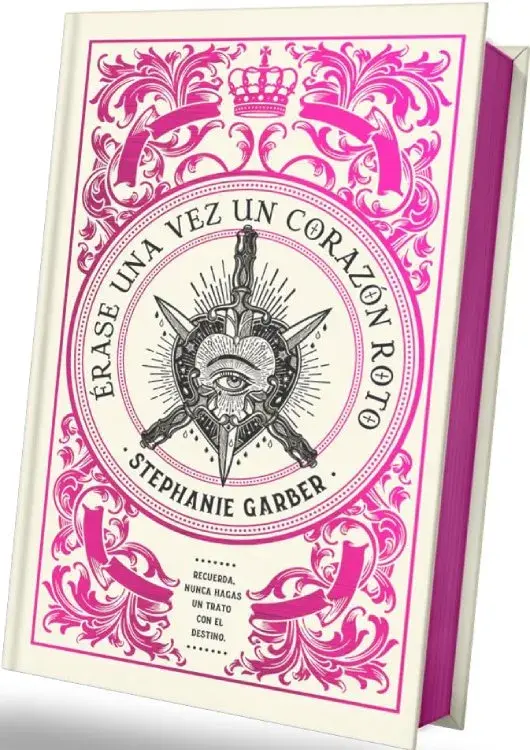ÉRASE UNA VEZ UN CORAZON ROTO. Edición limitada