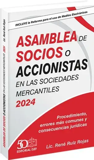 ASAMBLEA DE SOCIOS O ACCIONISTAS EN LAS SOCIEDADES MERCANTILES 2024