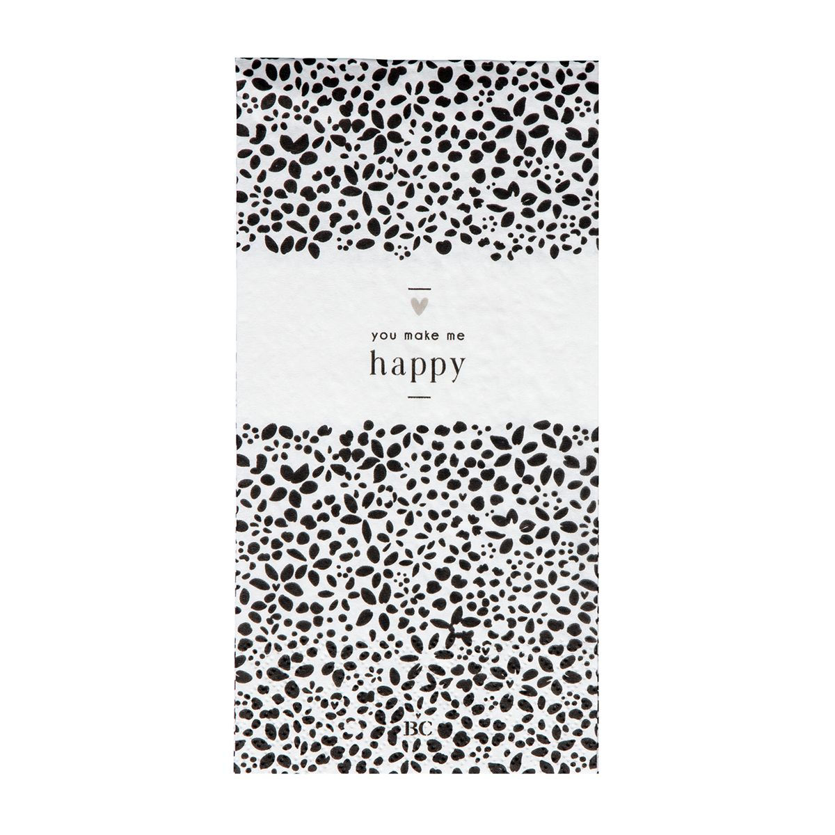 Serviette „you make me happy“