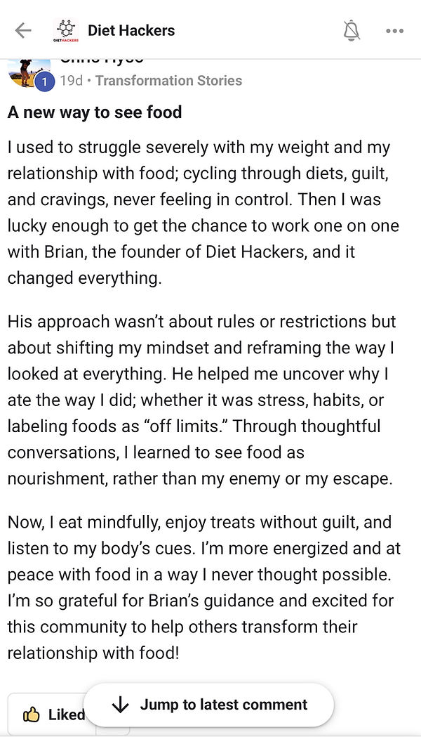 Testimonial for Diet Hackers. We help you lose weight and keep it off. Get rid of stubborn body fat forever. Join us today!