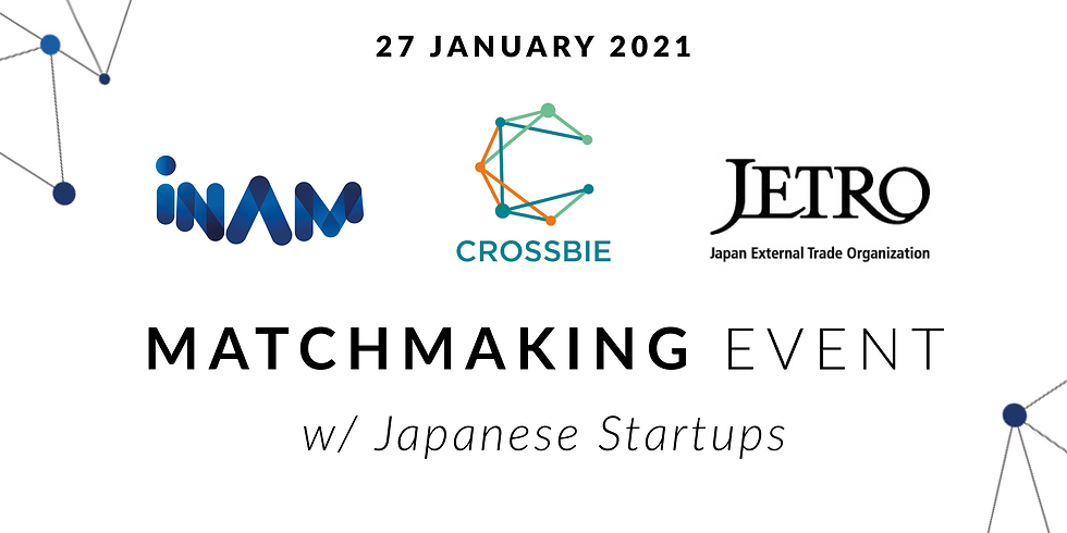 INAM, CROSSBIE & JETRO's Matchmaking Event