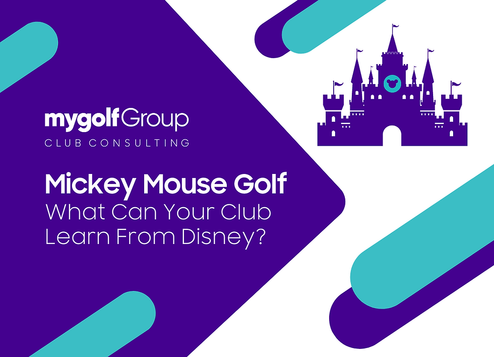 Heading image for mygolfGroup article on how your club can lean from Disney practices.