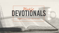 Holding the Rope – Faith That Works