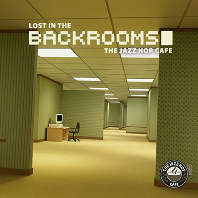 The Jazz Hop Café Lost in the Backrooms Cover Art