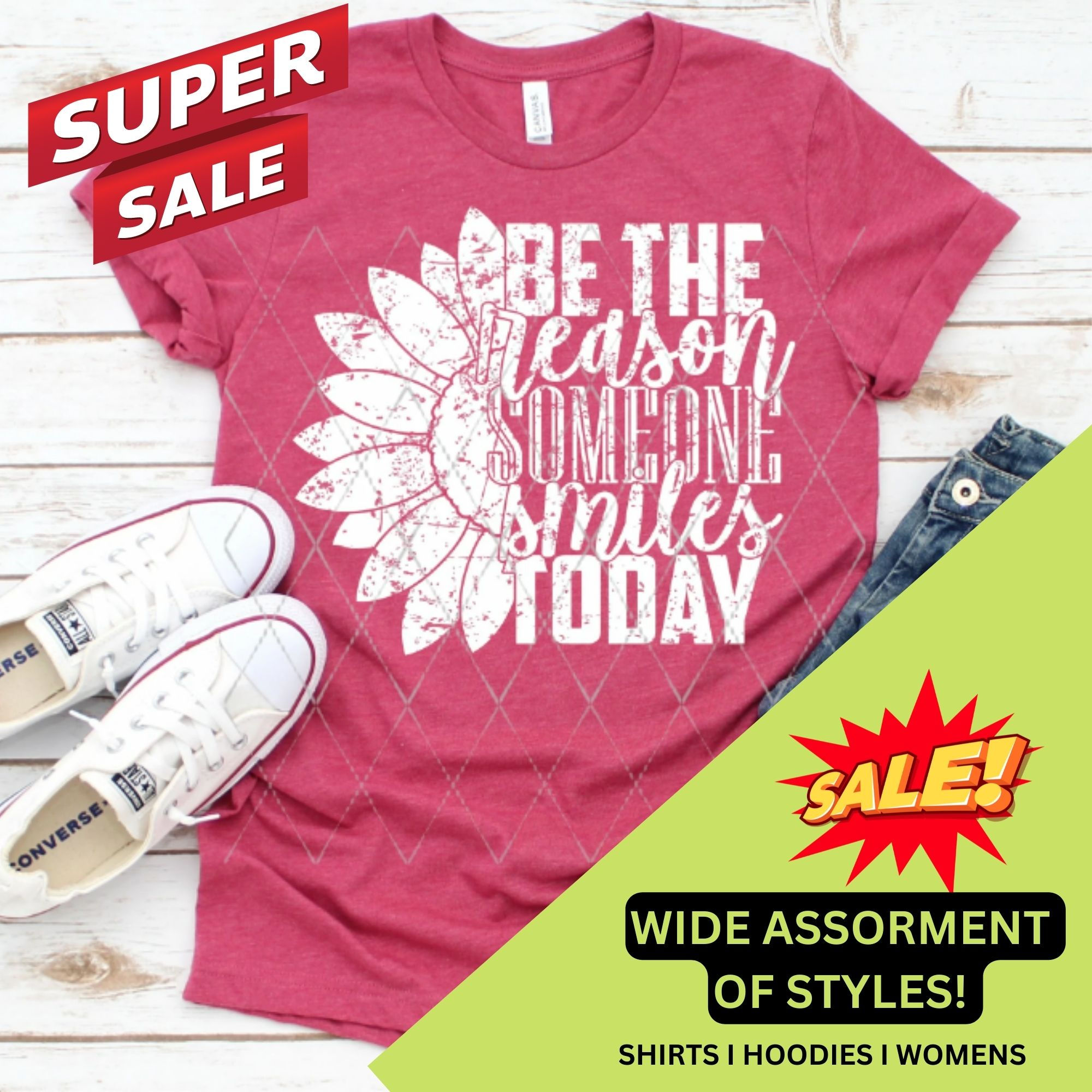 Be The Reason Someone Smiles Today T-shirt