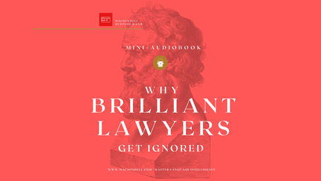 Audiobook cover - Why Brilliant Lawyers Get Ignored — Members’ Mini-Audiobook