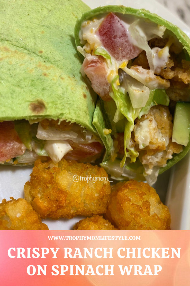 Crispy Ranch Chicken Wrap