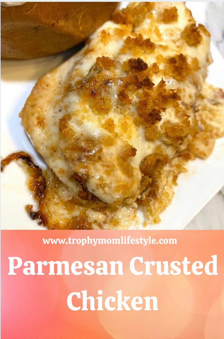 Parmesan Crusted Chicken