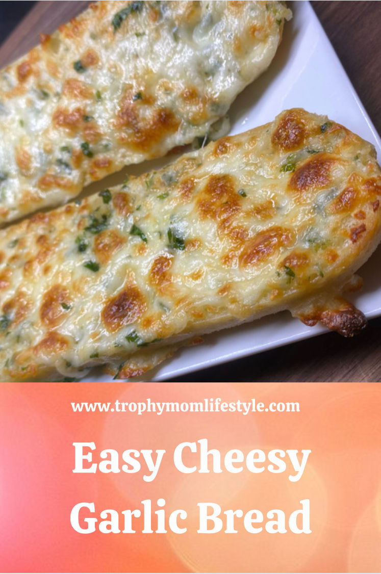 Easy Cheesy Garlic Bread