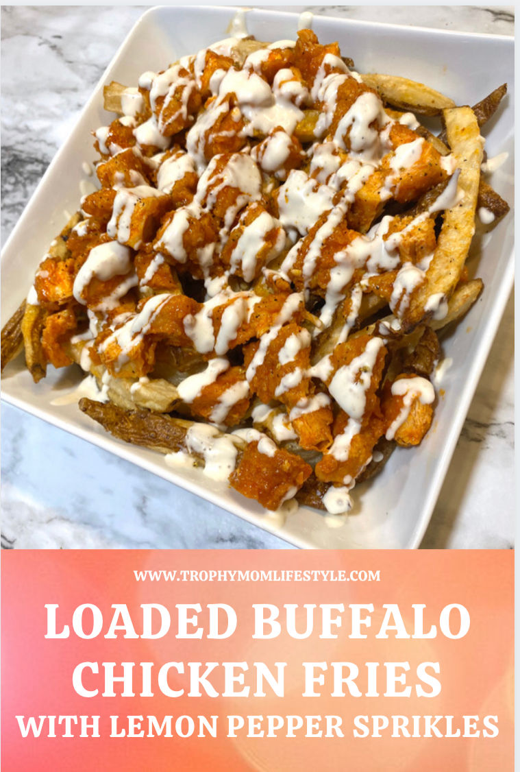 Buffalo Chicken Fries
