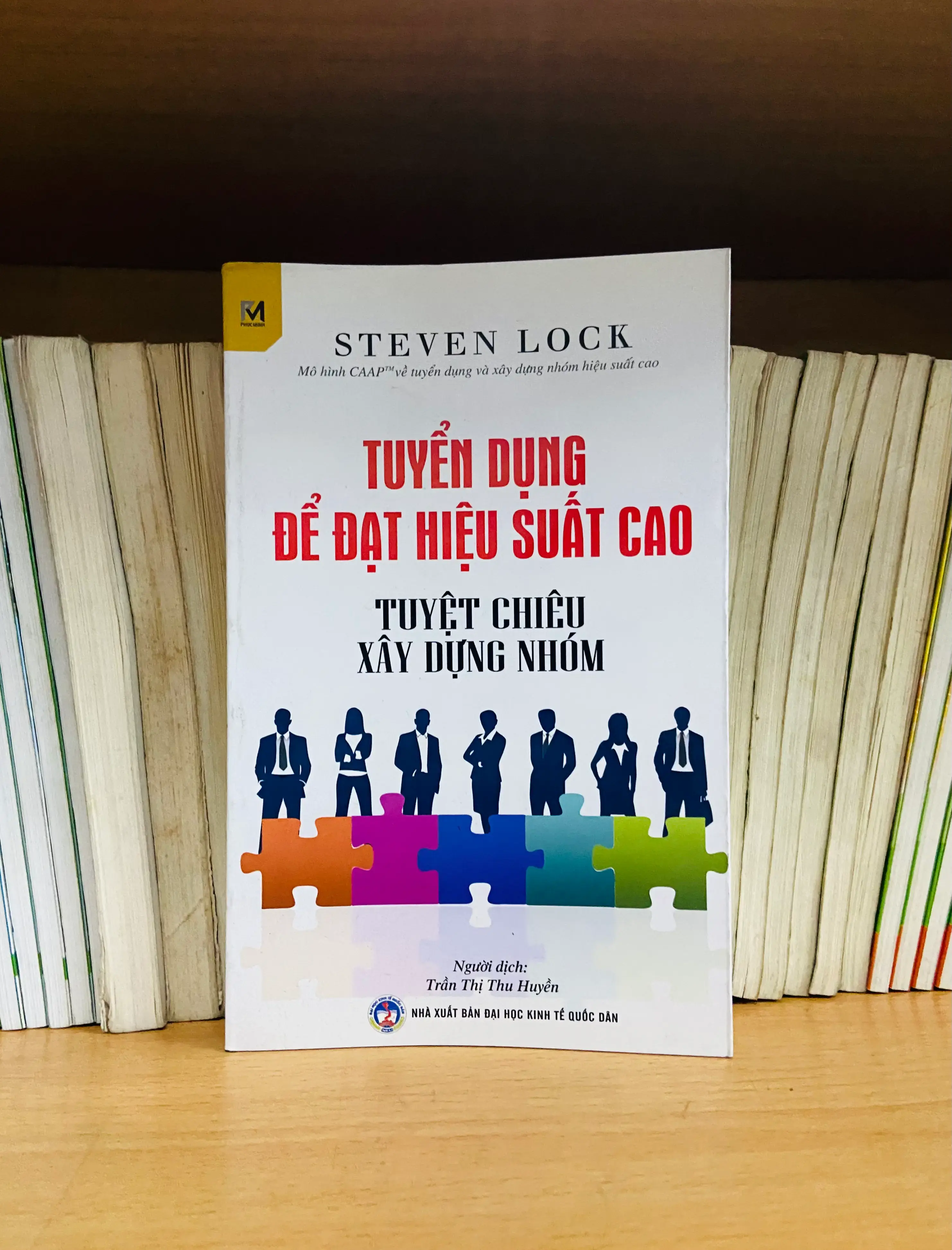 Tuyển dụng để đạt hiệu suất cao - Steven Lock