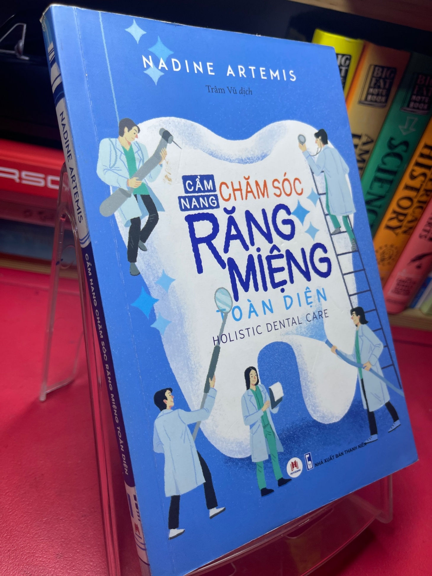 Cẩm nang chăm sóc răng miệng toàn diện - Nadine Artemis