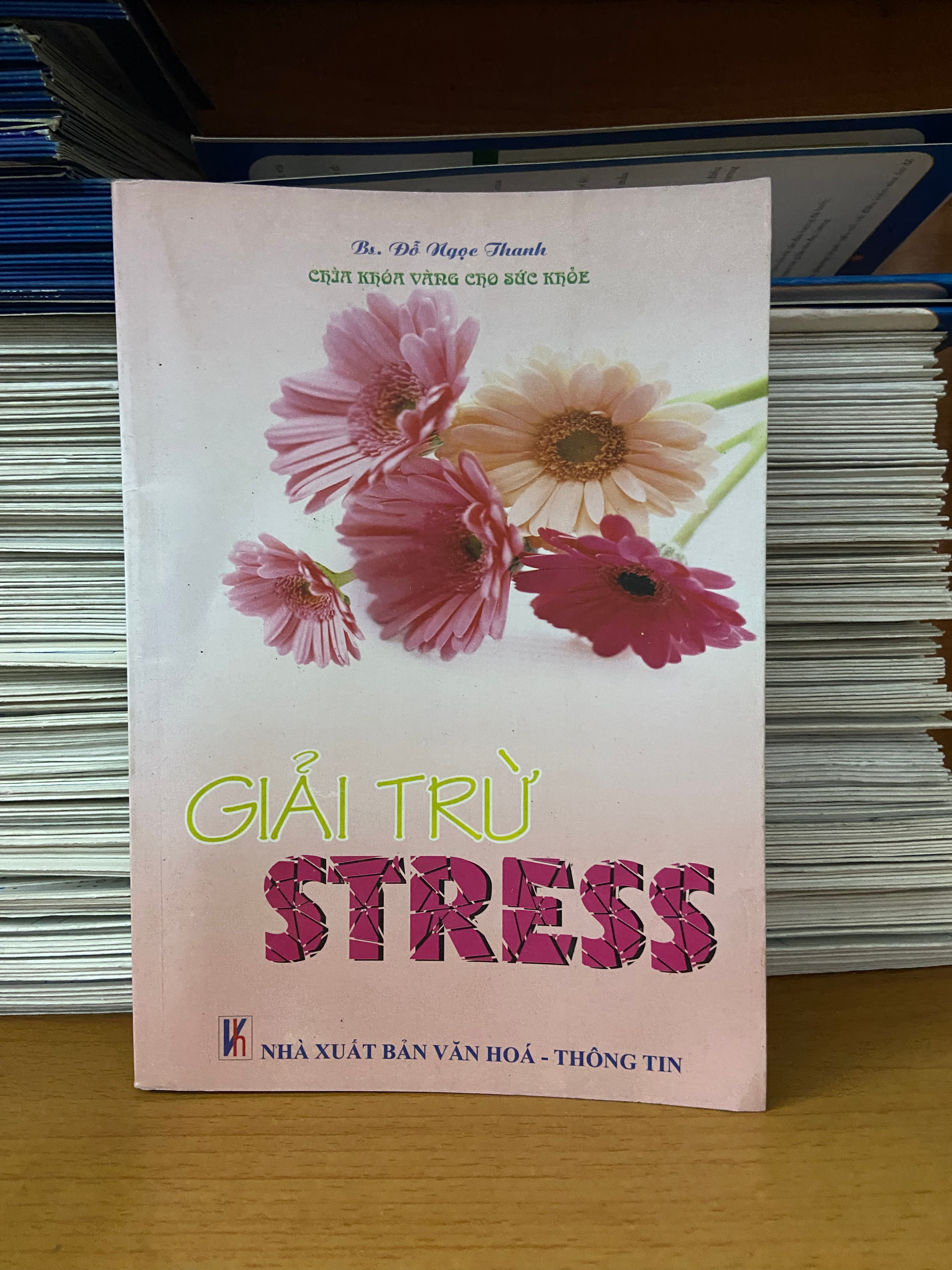 Giải trừ Stress - Đỗ Ngọc Thanh