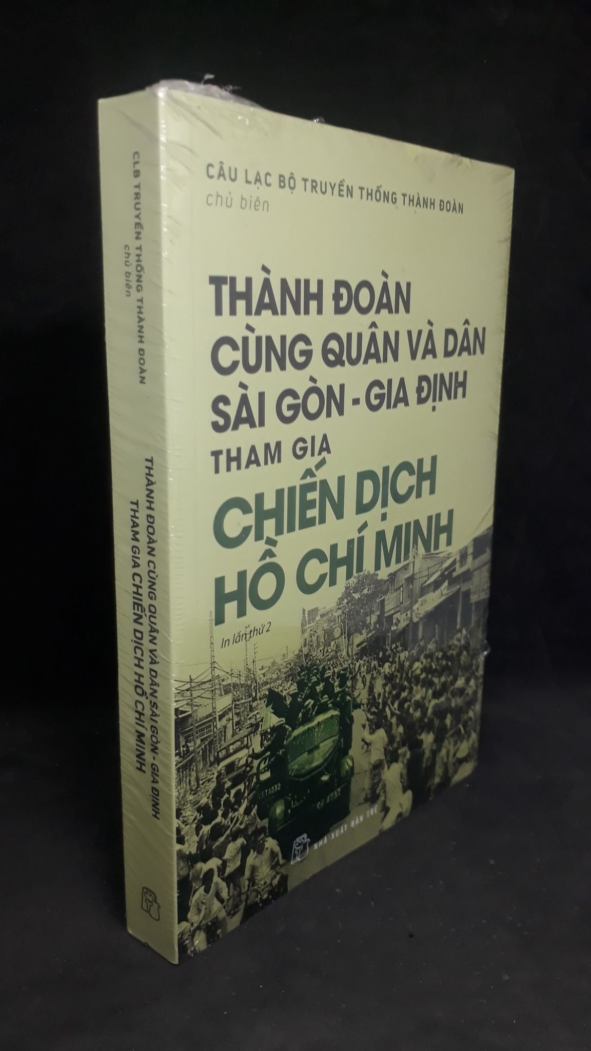 Thành đoàn cùng quân và dân Sài Gòn-Gia Định tham gia chiến dịch HCM