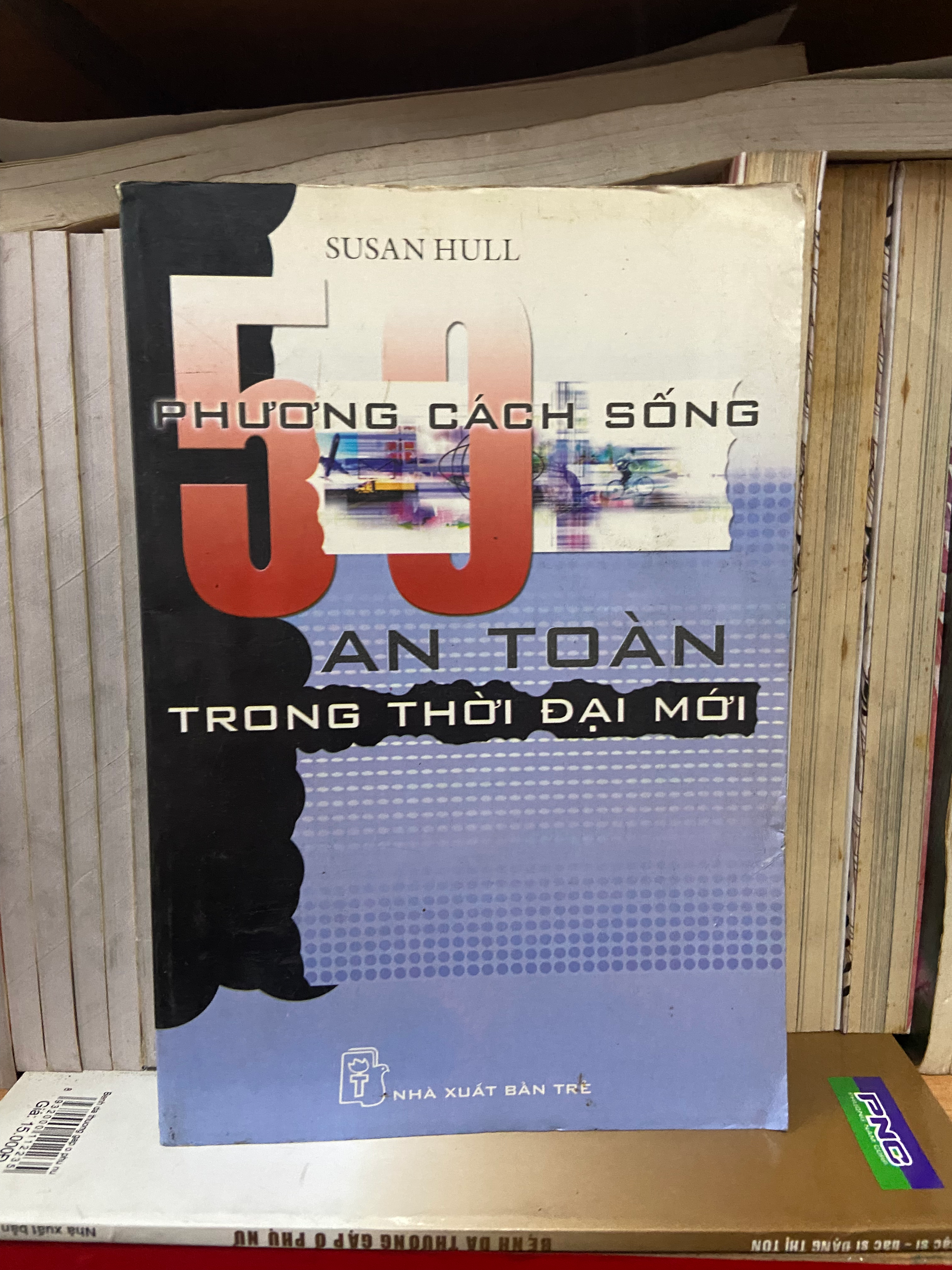 50 phương cách sống an toàn trong thời đại mới - Susan Hull