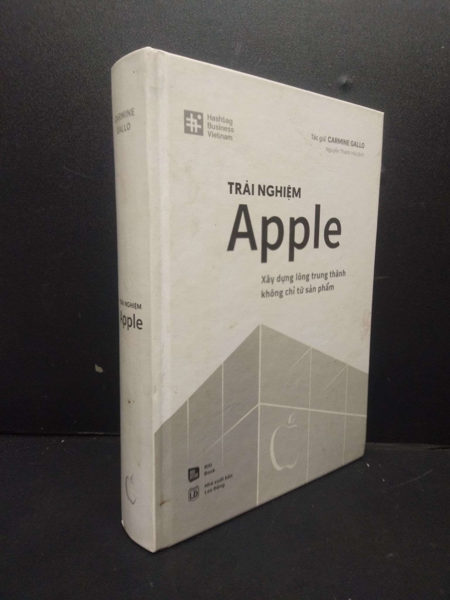 Trải Nghiệm Apple Xây Dựng Lòng Trung Thành Không Chỉ Từ Sản Phẩm - Camine Galla