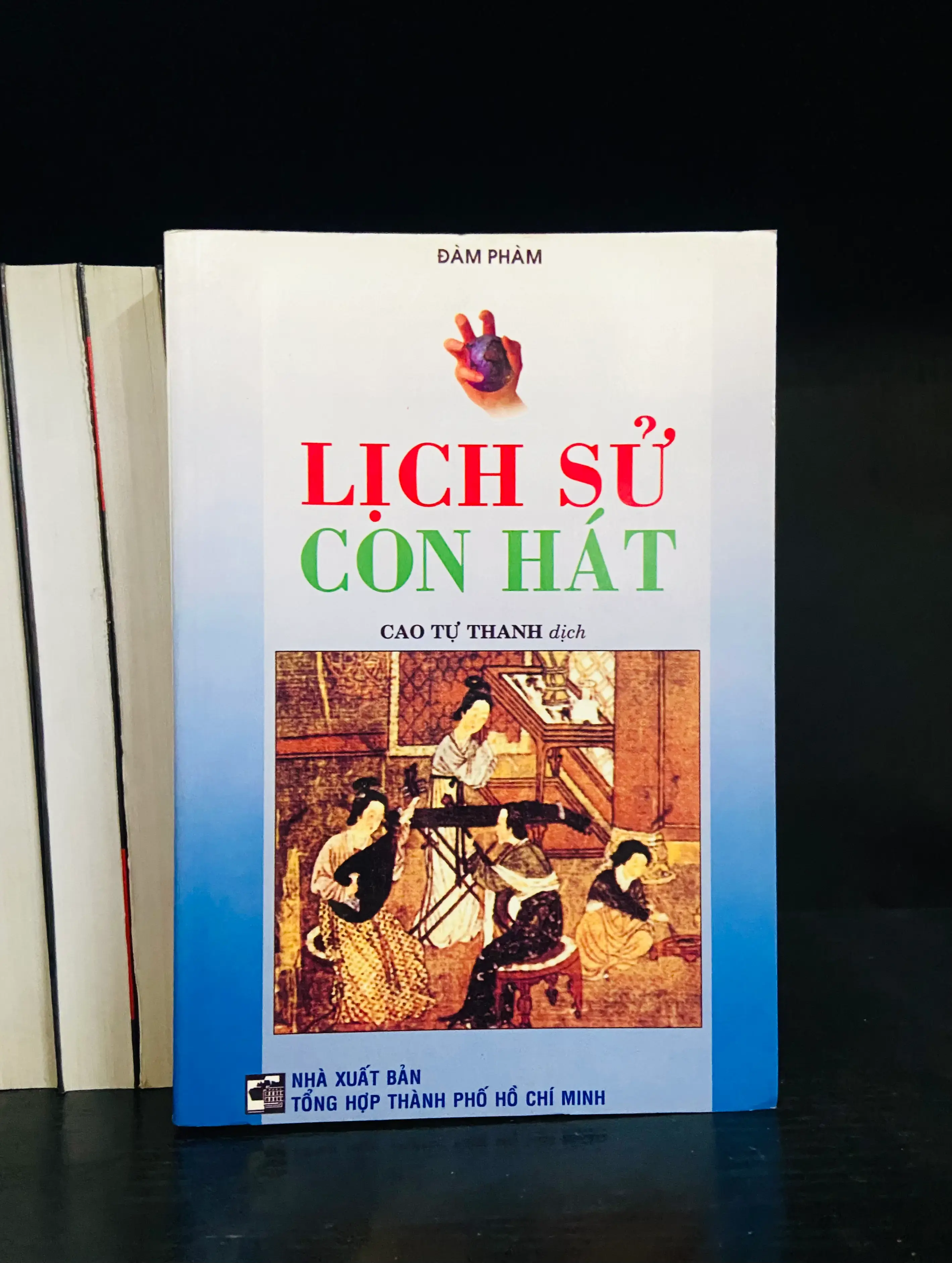 Lịch sử Con hát - Đàm Phàm