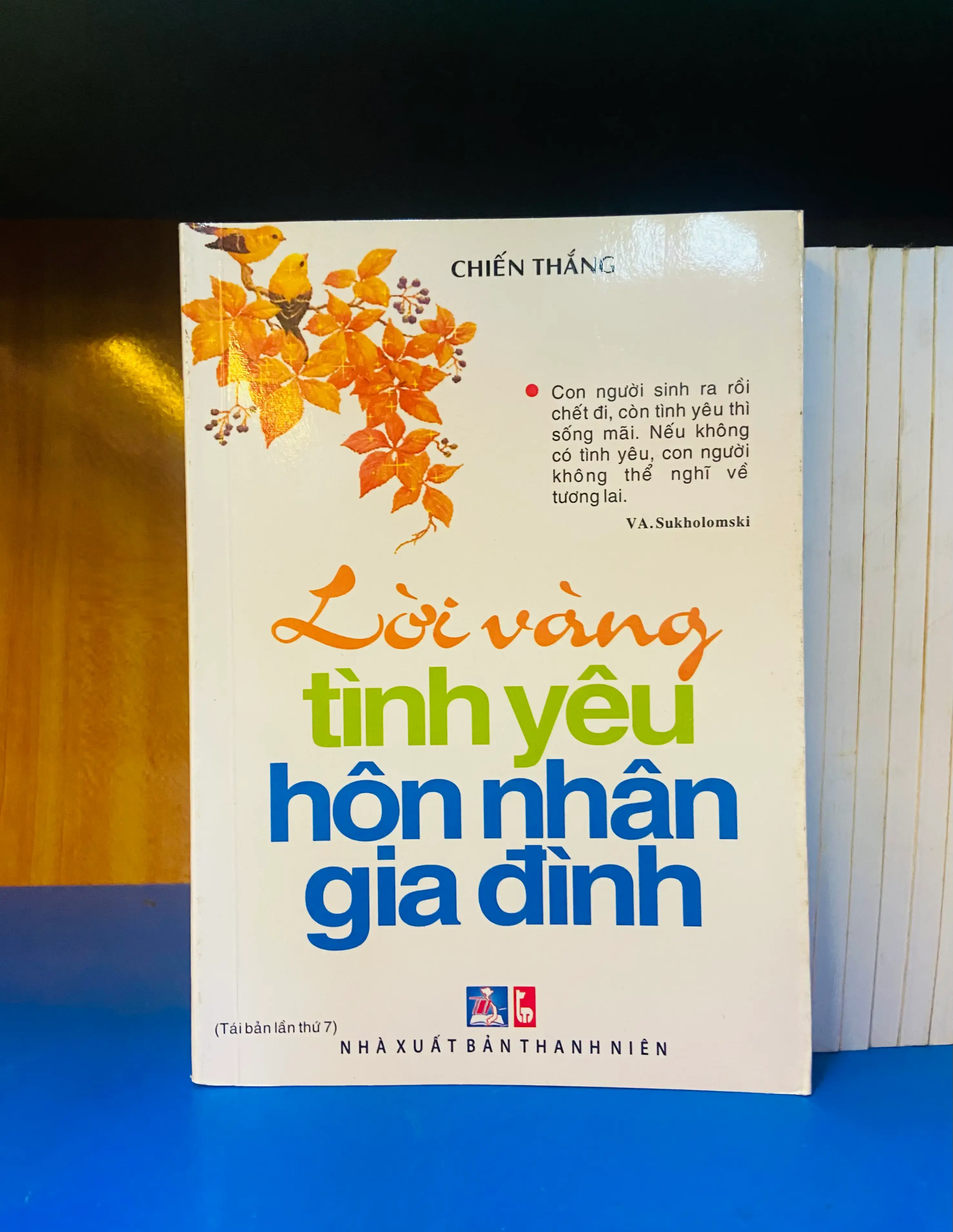 Lời vàng tình yêu hôn nhân gia đình - Chiến Thắng