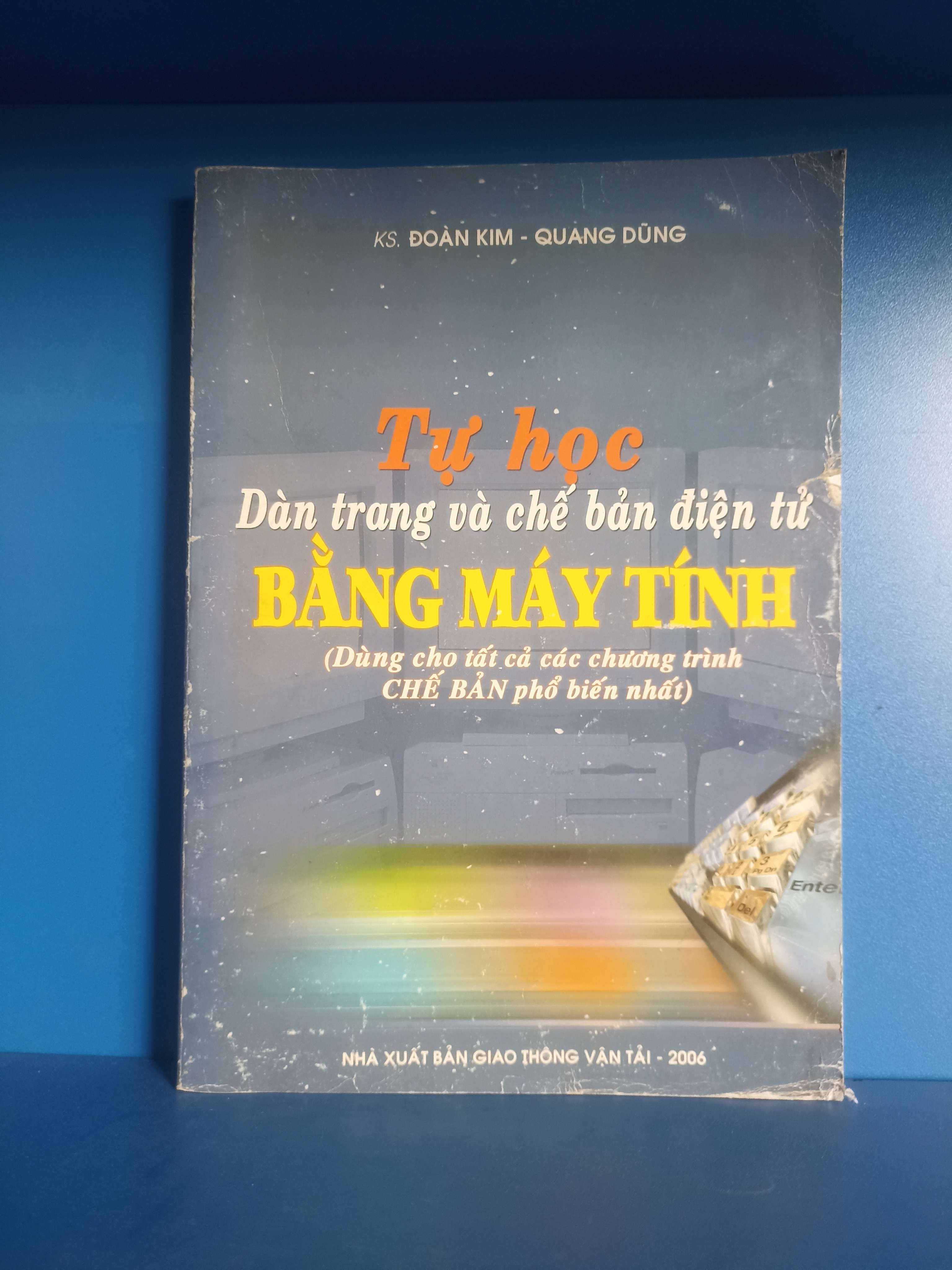 Tự học Dàn trang và chế bản điện tử bằng máy tính