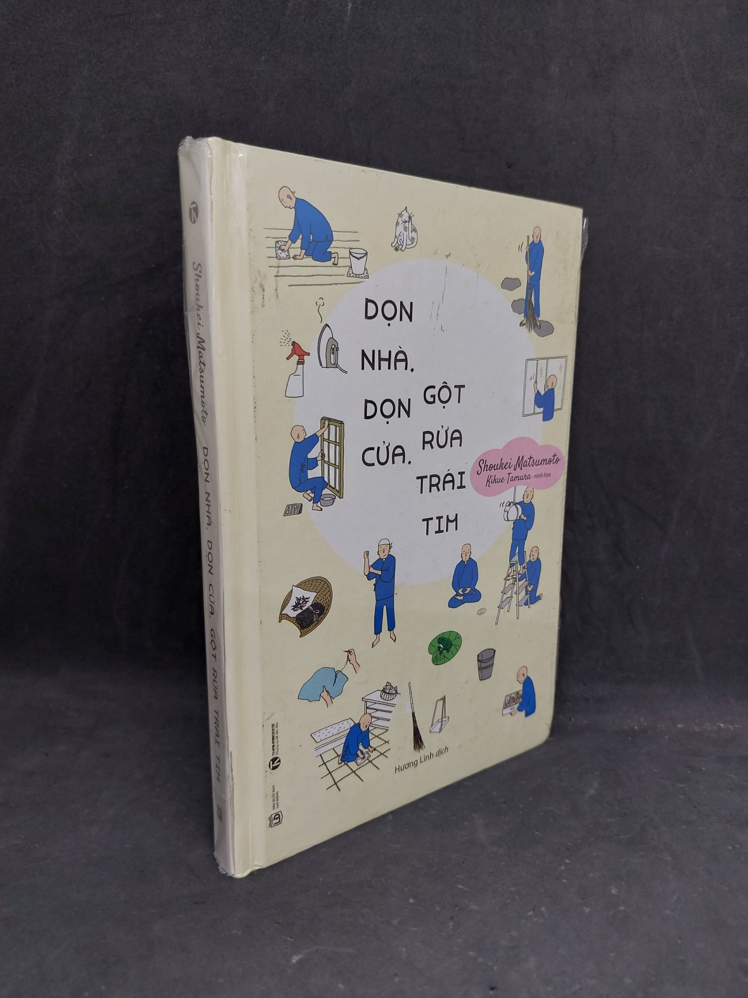 Dọn nhà dọn cửa gột rửa trái tim
