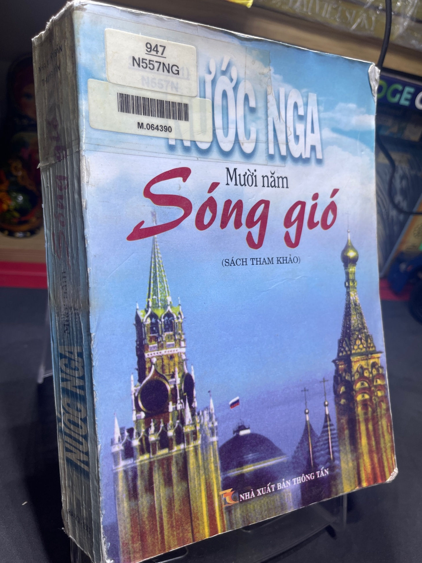 Nước Nga mười năm sóng gió