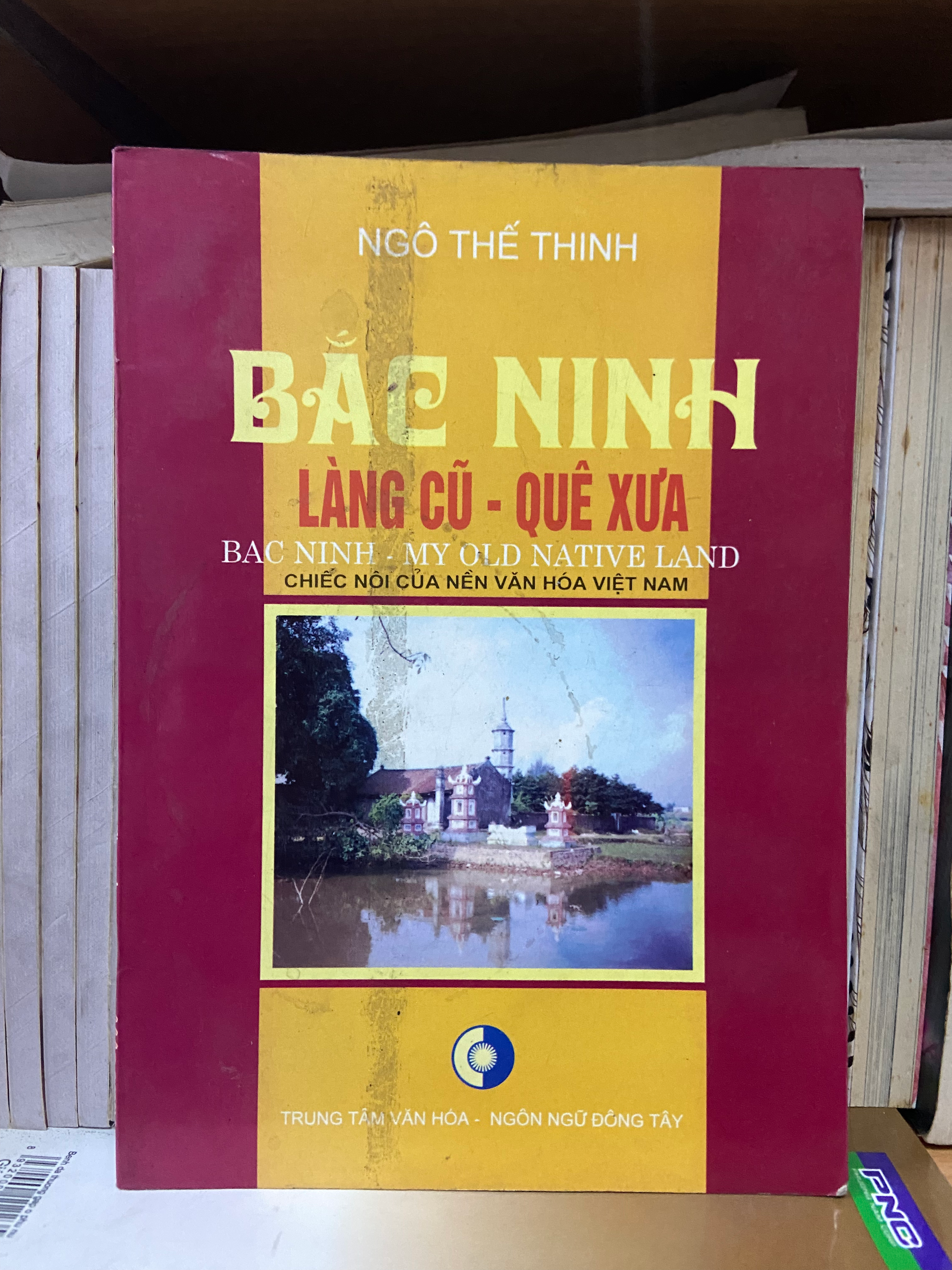 Bắc Ninh làng cũ quê xưa - Ngô Thế Thinh