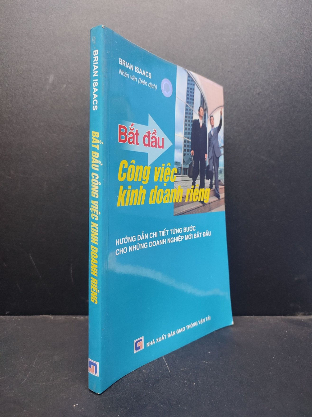 Bắt đầu công việc kinh doanh riêng - Brian Isaacs