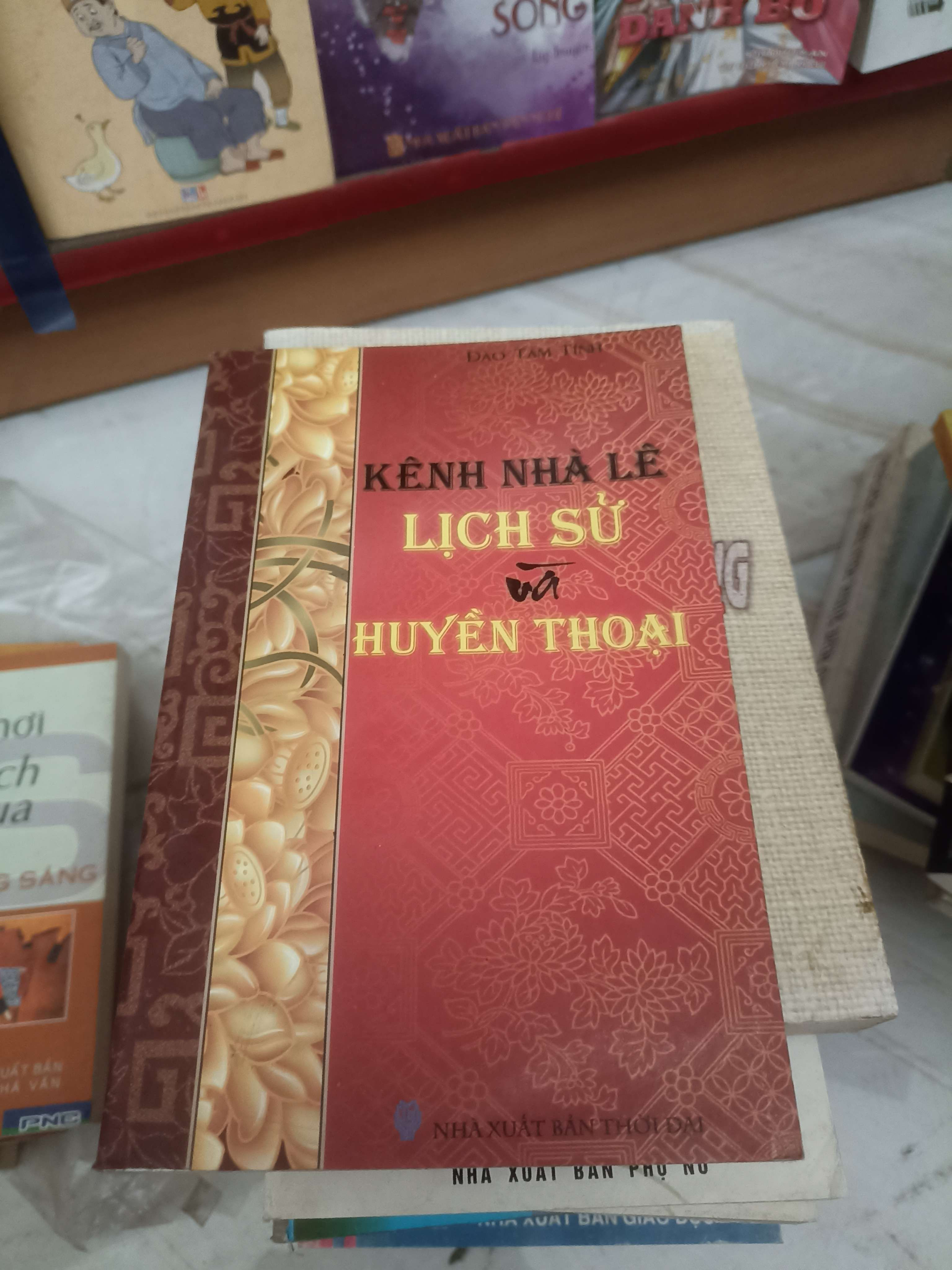 Kênh nhà Lê: Lịch sử & Huyền thoại - Đào Tâm Tính