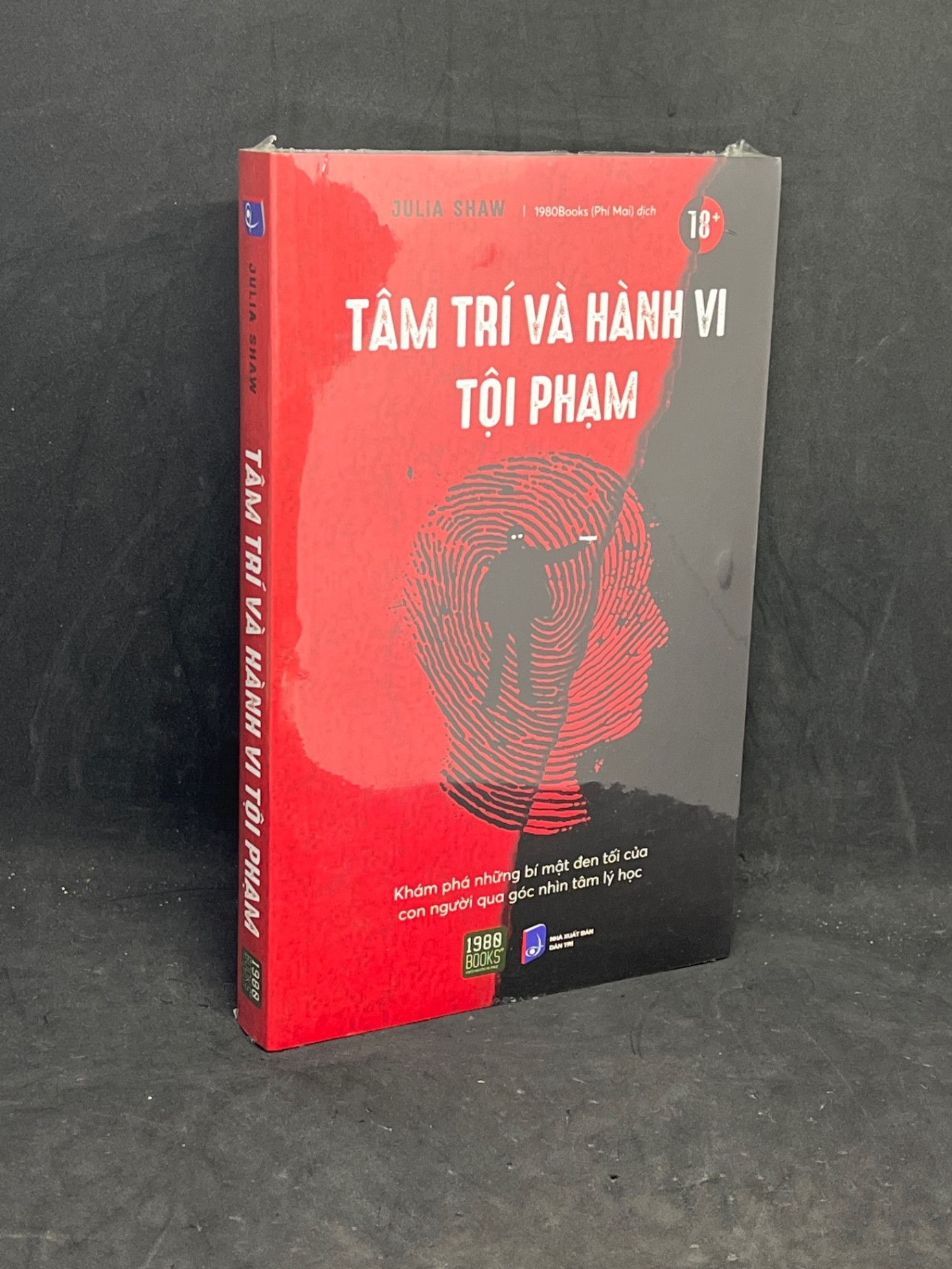 Tâm Trí Và Hành Vi Tội Phạm - Julia Shaw