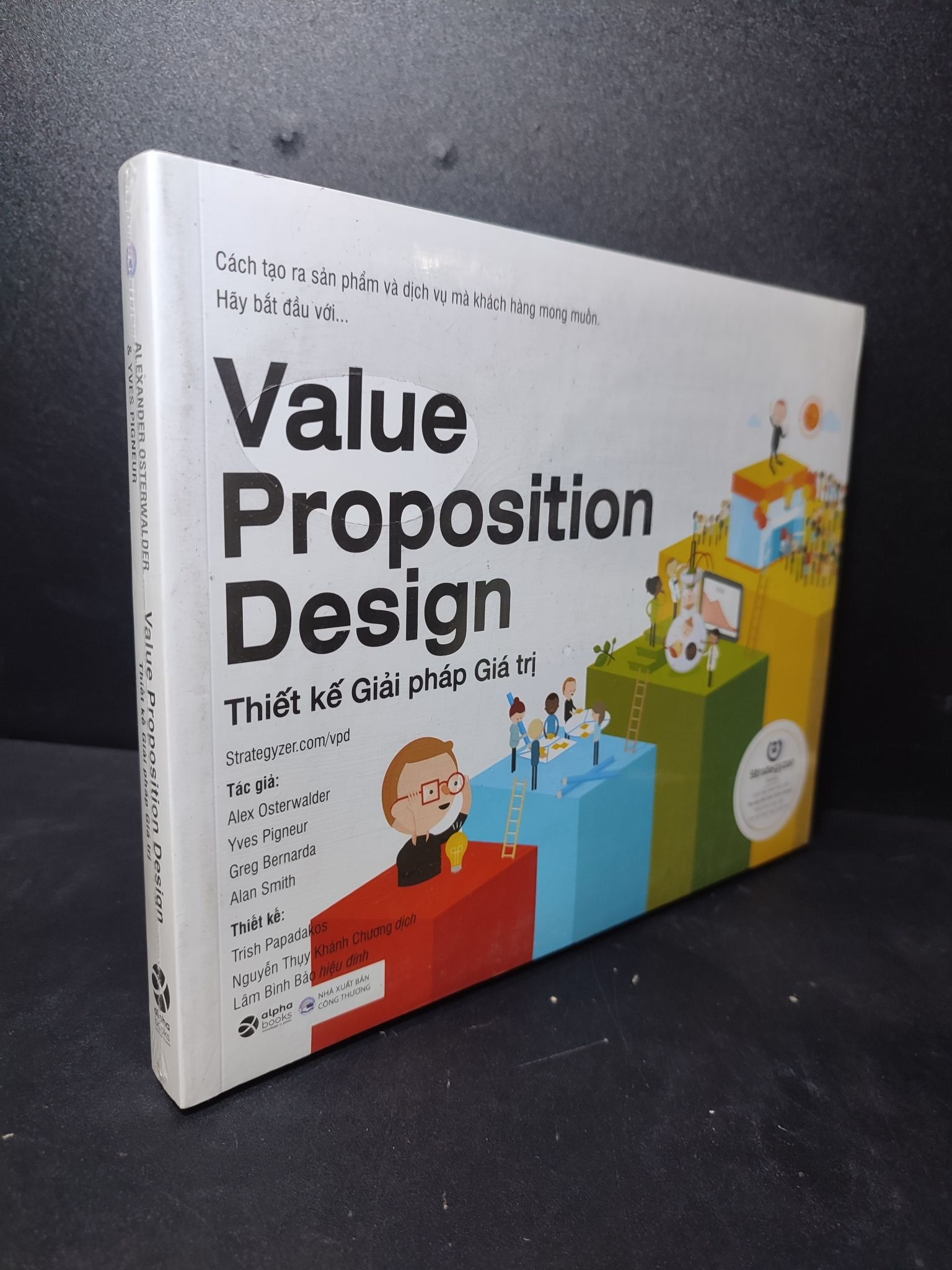 Thiết kế giải pháp giá trị - Alexander Osterwalder, Yves Pigneur