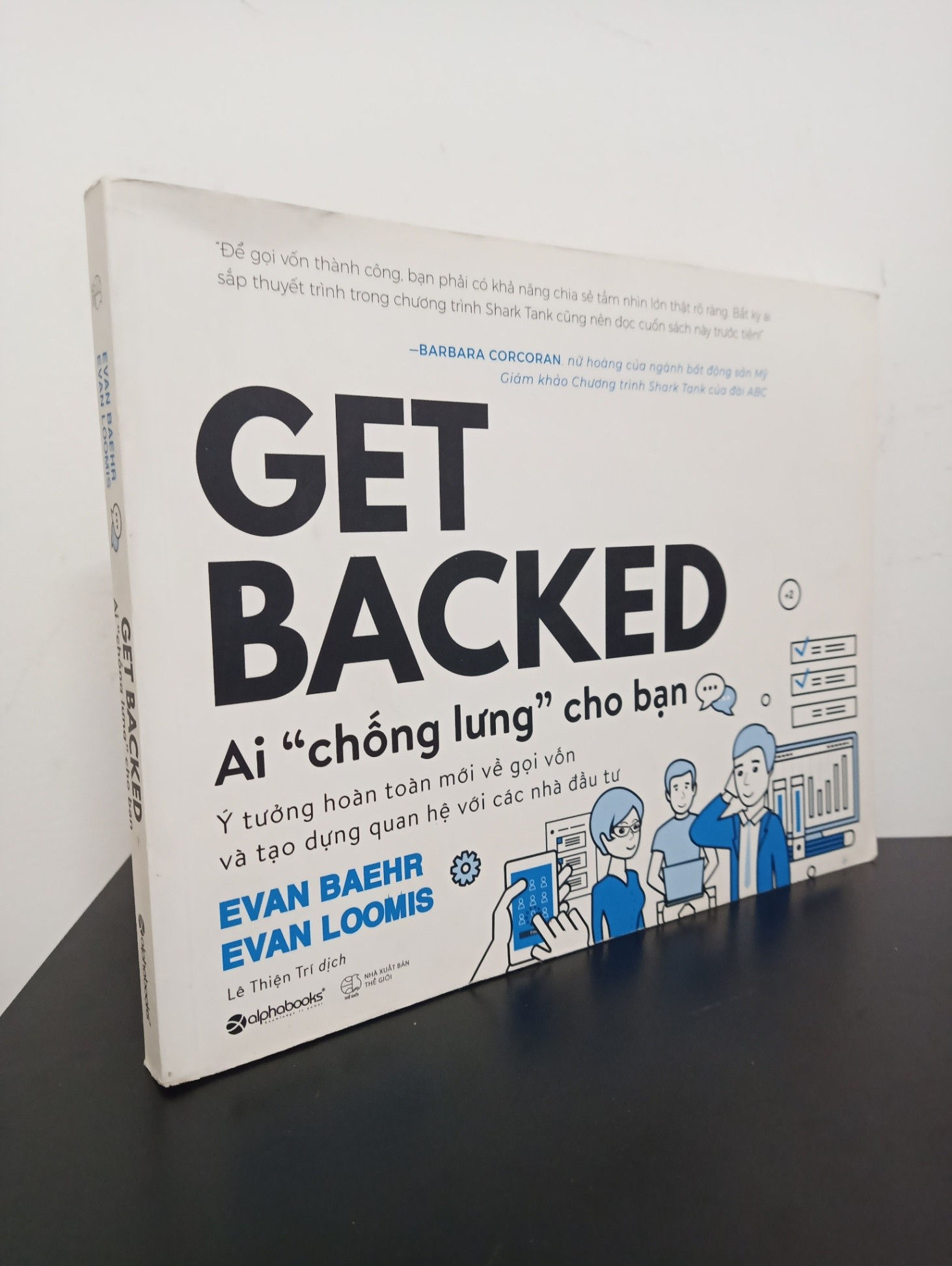 Ai "Chống Lưng" Cho Bạn - Evan Baehr, Evan Loomis
