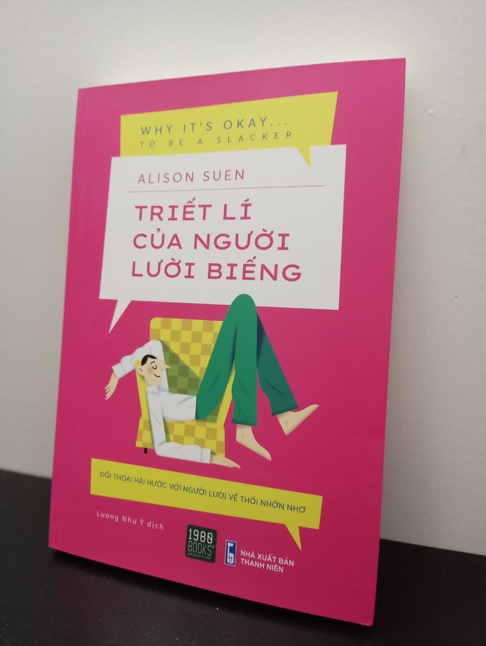 Triết Lí Của Người Lười Biếng - Alison Suen