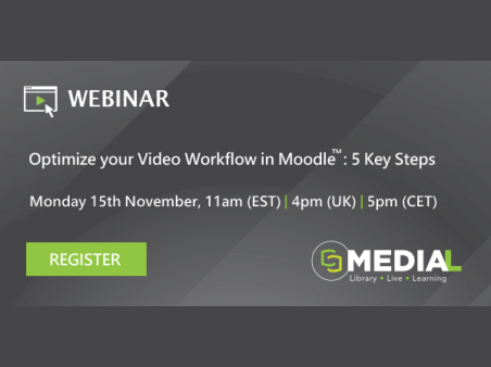 MEDIAL | Optimize Your Video Workflow in Moodle™ : 5 Key Steps