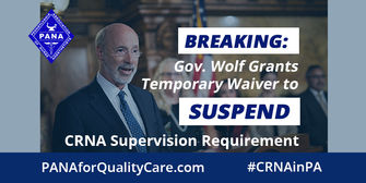 Gov. Wolf Grants Waiver to Suspend CRNA Supervision Requirement