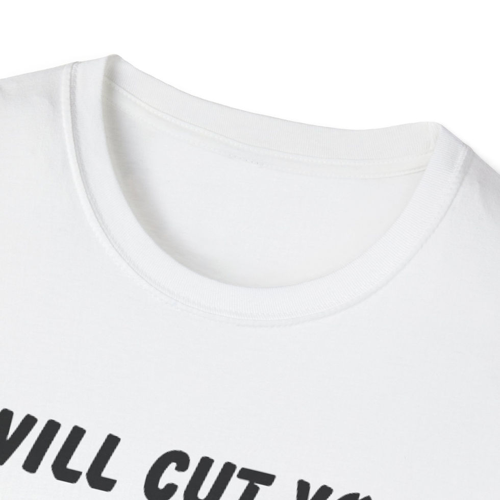 Thumbnail: I Will Cut You T-Shirt 