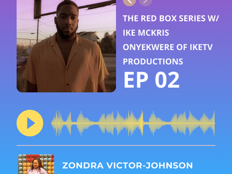 The Red Box Series w/Ike Onyekwere of IKETV