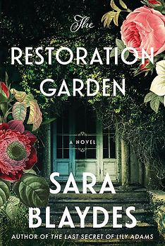 The Restoration Garden by Sara Blaydes
