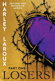 Losers by Harley Laroux
