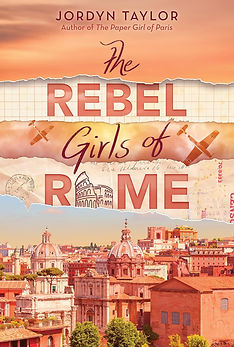 The Rebel Girls of Rome by Jordyn Taylor