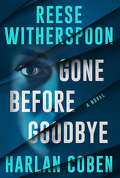 Gone Before Goodbye by Reese Witherspoon & Harlan Coben
