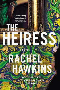 The Heiress by Rachel Hawkins