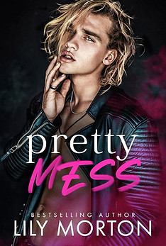 Pretty Mess by Lily Morton