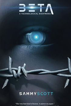 BETA: A Technological Nightmare by Sammy Scott
