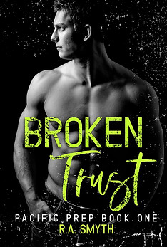 Broken Trust by R.A. Smyth
